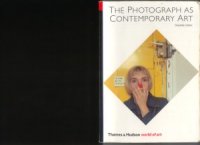 cover of the book The Photograph as Contemporary Art