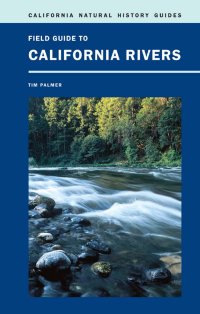 cover of the book Field Guide to California Rivers