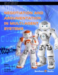 cover of the book Negotiation and argumentation in multi-agent systems : fundamentals, theories, systems and applications