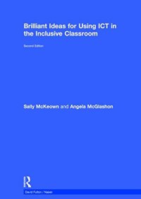 cover of the book Brilliant Ideas for Using ICT in the Inclusive Classroom
