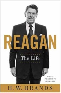 cover of the book Reagan: The Life