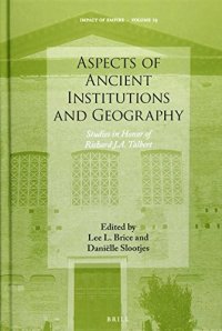 cover of the book Aspects of Ancient Institutions and Geography: Studies in Honor of Richard J. A. Talbert