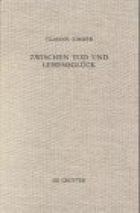 cover of the book Zwischen Tod und Lebensglück: Eine Untersuchung zur Anthropologie Kohelets