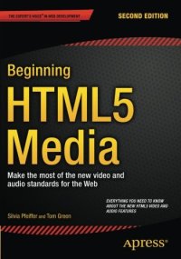 cover of the book Beginning HTML5 Media: Make the most of the new video and audio standards for the Web