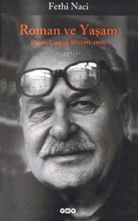 cover of the book Roman ve Yaşam : Eleştiri Günlüğü III (1991 - 1992), ELEŞTİRİ