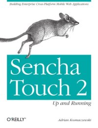 cover of the book Sencha Touch 2  Up and Running