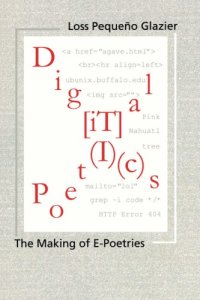 cover of the book Digital Poetics : Hypertext, Visual-Kinetic Text and Writing in Programmable Media