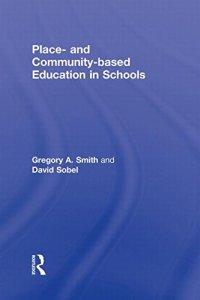 cover of the book Place- and Community-Based Education in Schools