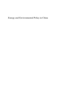 cover of the book Energy and Environmental Policy in China : Towards a Low-Carbon Economy