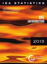 cover of the book Oil Information 2013 : With 2012 Data