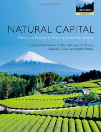 cover of the book Natural Capital: Theory and Practice of Mapping Ecosystem Services