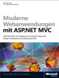 cover of the book Moderne Webanwendungen mit ASP.NET MVC - ASP.NET MVC im Einklang mit ASP.NET Web API, Entity Framework und javascript-APIs