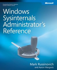 cover of the book Windows Sysinternals Administrator’s Reference