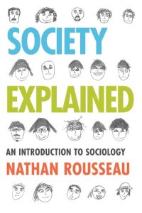 cover of the book Society Explained: An Introduction to Sociology