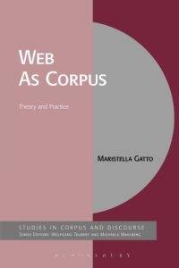 cover of the book The Web As Corpus: Theory and Practice