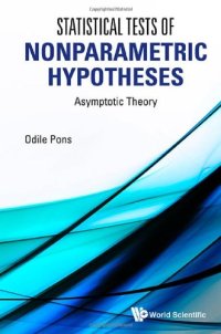 cover of the book Statistical Tests of Nonparametric Hypotheses: Asymptotic Theory