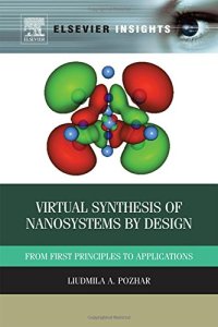 cover of the book Virtual Synthesis of Nanosystems by Design: From First Principles to Applications