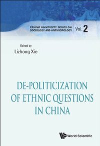 cover of the book De-Politicization of Ethnic Questions in China