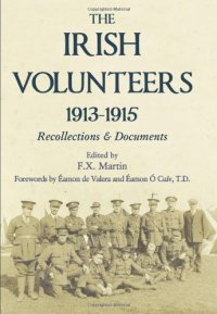 cover of the book The Irish Volunteers 1913-1915: Recollections and Documents