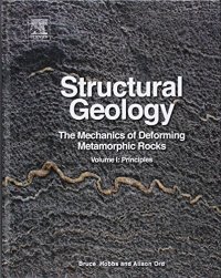 cover of the book Structural Geology: The Mechanics of Deforming Metamorphic Rocks