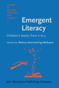 cover of the book Emergent Literacy: Children's books from 0 to 3