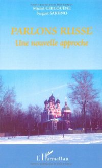 cover of the book Parlons russe. une nouvelle approche