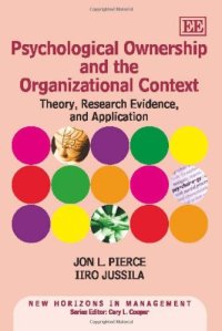 cover of the book Psychological Ownership and the Organizational Context: Theory, Research Evidence, and Application