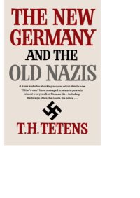 cover of the book The New Germany and The Old Nazis