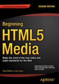 cover of the book Beginning HTML5 Media: Make the most of the new video and audio standards for the Web