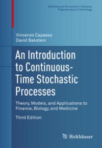 cover of the book An Introduction to Continuous-Time Stochastic Processes: Theory, Models, and Applications to Finance, Biology, and Medicine