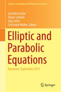 cover of the book Elliptic and Parabolic Equations: Hannover, September 2013