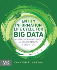 cover of the book Entity Information Life Cycle for Big Data: Master Data Management and Information Integration