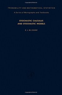 cover of the book Stochastic Calculus and Stochastic Models