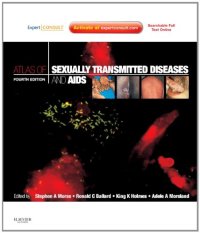 cover of the book Atlas of Sexually Transmitted Diseases and AIDS: Expert Consult, 4e