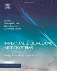 cover of the book Implantable Biomedical Microsystems: Design Principles and Applications