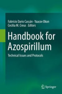 cover of the book Handbook for Azospirillum: Technical Issues and Protocols