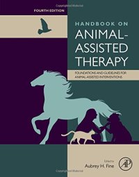 cover of the book Handbook on Animal-Assisted Therapy, Fourth Edition: Foundations and Guidelines for Animal-Assisted Interventions