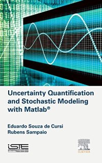 cover of the book Uncertainty Quantification and Stochastic Modeling with Matlab