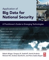 cover of the book Application of Big Data for National Security: A Practitioner's Guide to Emerging Technologies