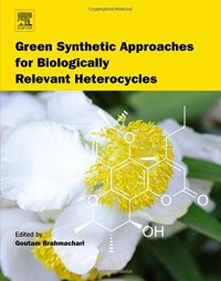 cover of the book Green Synthetic Approaches for Biologically Relevant Heterocycles