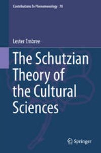 cover of the book The Schutzian Theory of the Cultural Sciences