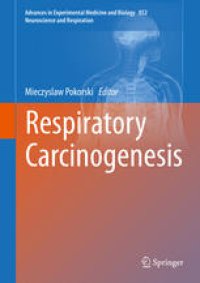 cover of the book Respiratory Carcinogenesis