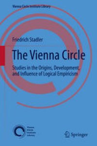 cover of the book The Vienna Circle: Studies in the Origins, Development, and Influence of Logical Empiricism