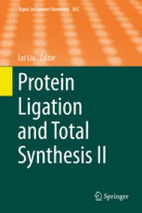 cover of the book Protein Ligation and Total Synthesis II