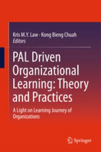 cover of the book PAL Driven Organizational Learning: Theory and Practices: A Light on Learning Journey of Organizations