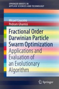 cover of the book Fractional Order Darwinian Particle Swarm Optimization: Applications and Evaluation of an Evolutionary Algorithm