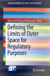 cover of the book Defining the Limits of Outer Space for Regulatory Purposes