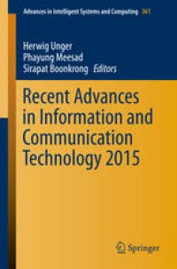 cover of the book Recent Advances in Information and Communication Technology 2015: Proceedings of the 11th International Conference on Computing and Information Technology (IC2IT)