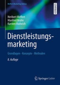 cover of the book Dienstleistungsmarketing: Grundlagen - Konzepte - Methoden