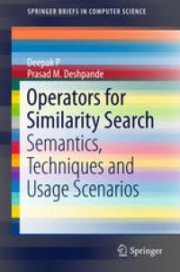 cover of the book Operators for Similarity Search: Semantics, Techniques and Usage Scenarios